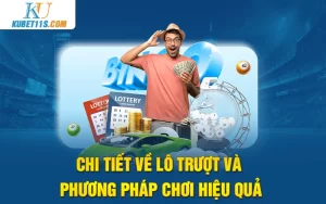 Chi Tiết Về Lô Trượt Và Phương Pháp Chơi Hiệu Quả