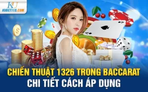 Cách áp dụng thực tế chiến thuật 1326 hiệu quả nhất